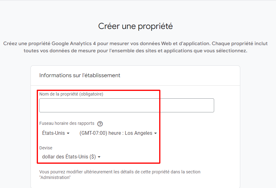 Créer une propriété pour installer Google Analytics 4